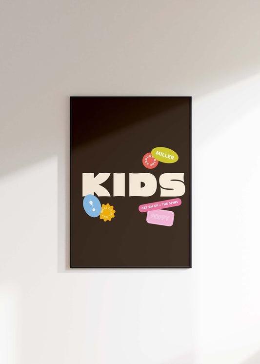 K.I.D.S Print